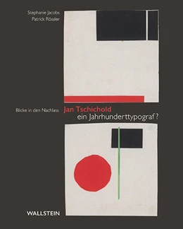 Abbildung von Jacobs / Rössler | Jan Tschichold - ein Jahrhunderttypograf? | 1. Auflage | 2019 | beck-shop.de