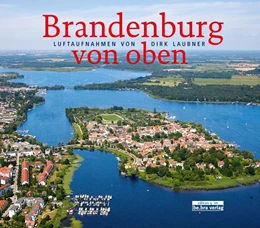 Abbildung von Laubner | Brandenburg von oben | 1. Auflage | 2019 | beck-shop.de