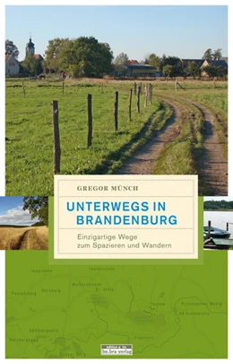 Abbildung von Münch | Unterwegs in Brandenburg | 1. Auflage | 2019 | beck-shop.de