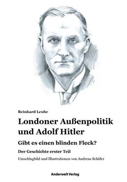 Abbildung von Leube | Londoner Außenpolitik & Adolf Hitler | 3. Auflage | 2023 | beck-shop.de