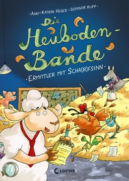 Abbildung von Heger | Die Heuboden-Bande - Ermittler mit Scha(r)fsinn | 1. Auflage | 2019 | beck-shop.de