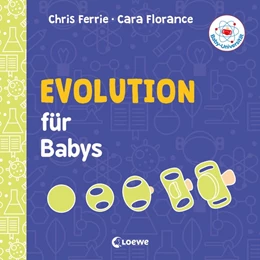 Abbildung von Ferrie / Florance | Baby-Universität - Evolution für Babys | 1. Auflage | 2019 | beck-shop.de