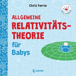 Abbildung von Ferrie | Baby-Universität - Allgemeine Relativitätstheorie für Babys | 1. Auflage | 2019 | beck-shop.de