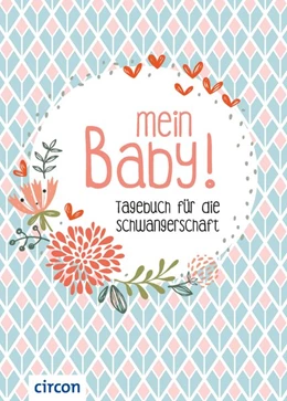 Abbildung von Giebichenstein | Mein Baby | 1. Auflage | 2019 | beck-shop.de