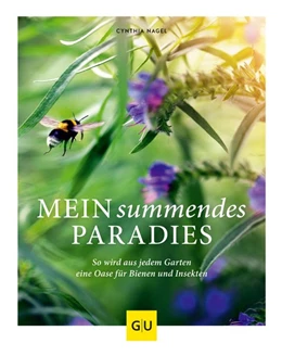 Abbildung von Nagel | Mein summendes Paradies | 1. Auflage | 2019 | beck-shop.de