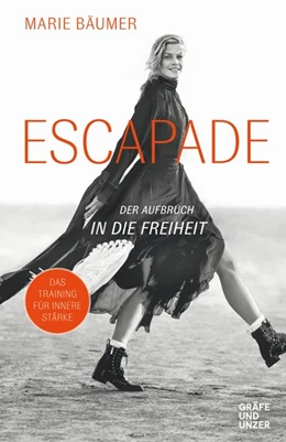 Abbildung von Bäumer | Escapade: Der Aufbruch in die Freiheit | 1. Auflage | 2019 | beck-shop.de