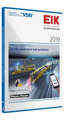 Abbildung von VDEI e. V. | EIK 2019 - Eisenbahn Ingenieur Kompendium | 1. Auflage | 2018 | beck-shop.de