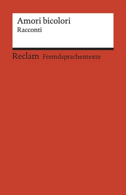 Abbildung von Masri / Banzhaf | Amori bicolori. Racconti di Muin Masri, Ingy Mubiayi, Zhu Qifeng e Igiaba Scego | 1. Auflage | 2019 | beck-shop.de