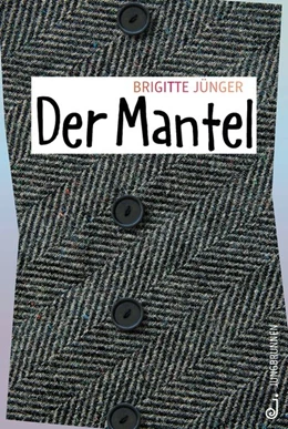 Abbildung von Jünger | Der Mantel | 1. Auflage | 2019 | beck-shop.de
