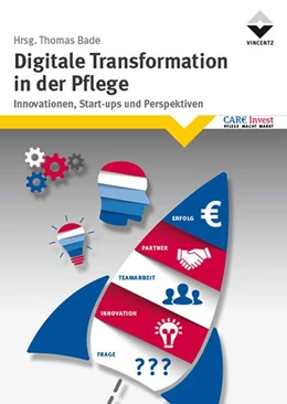 Abbildung von Bade | Digitale Transformation in der Pflege | 1. Auflage | 2018 | beck-shop.de