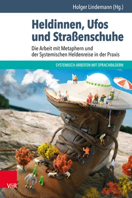 Abbildung von Lindemann | Heldinnen, Ufos und Straßenschuhe | 1. Auflage | 2019 | beck-shop.de