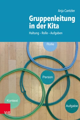 Abbildung von Cantzler | Gruppenleitung in der Kita | 1. Auflage | 2019 | beck-shop.de