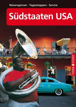 Abbildung von Schmidt-Brümmer | Südstaaten USA - VISTA POINT Reiseführer A bis Z | 6. Auflage | 2019 | beck-shop.de