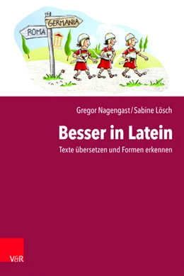 Abbildung von Nagengast / Lösch | Besser in Latein | 1. Auflage | 2019 | beck-shop.de