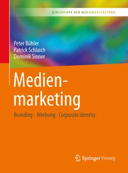 Abbildung von Bühler / Schlaich | Medienmarketing | 1. Auflage | 2019 | beck-shop.de