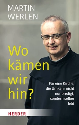 Abbildung von Werlen | Wo kämen wir hin? | 1. Auflage | 2019 | beck-shop.de