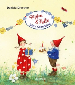 Abbildung von Drescher | Pippa und Pelle feiern Geburtstag | 1. Auflage | 2019 | beck-shop.de
