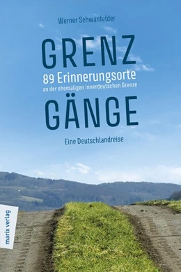 Abbildung von Schwanfelder | Grenzgänge | 1. Auflage | 2019 | beck-shop.de