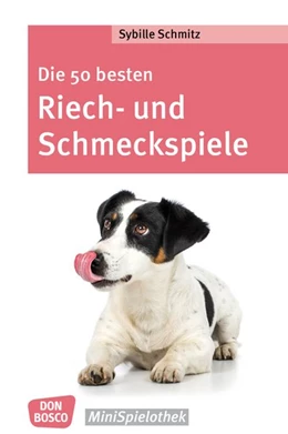 Abbildung von Schmitz | Die 50 besten Riech- und Schmeckspiele | 1. Auflage | 2019 | beck-shop.de