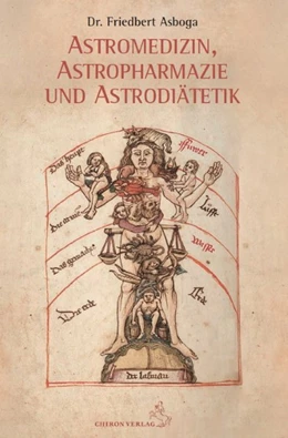 Abbildung von Asboga | Astromedizin, Astropharmazie und Astrodiätetik | 1. Auflage | 2020 | beck-shop.de