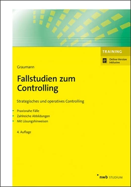 Abbildung von Graumann | Fallstudien zum Controlling | 4. Auflage | 2019 | beck-shop.de