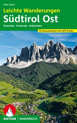 Abbildung von Zahel | Leichte Wanderungen Südtirol Ost | 1. Auflage | 2022 | beck-shop.de