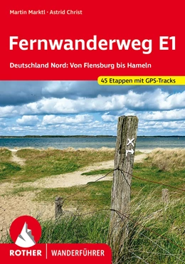 Abbildung von Marktl / Christ | Fernwanderweg E1 - Deutschland Nord | 1. Auflage | 2022 | beck-shop.de