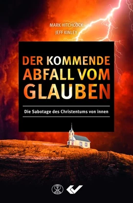 Abbildung von Hitchcock / Kinley | Der kommende Abfall vom Glauben | 1. Auflage | 2018 | beck-shop.de