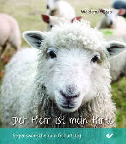 Abbildung von Grab | Der Herr ist mein Hirte | 1. Auflage | 2018 | beck-shop.de