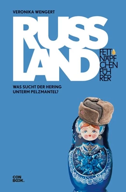 Abbildung von Wengert | Fettnäpfchenführer Russland | 4. Auflage | 2019 | beck-shop.de