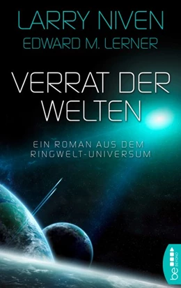 Abbildung von Niven / Lerner | Verrat der Welten | 1. Auflage | 2018 | beck-shop.de
