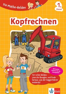 Abbildung von Die Mathe-Helden Kopfrechnen 1. Klasse | 1. Auflage | 2019 | beck-shop.de