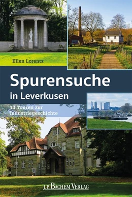Abbildung von Lorentz | Spurensuche in Leverkusen | 1. Auflage | 2019 | beck-shop.de