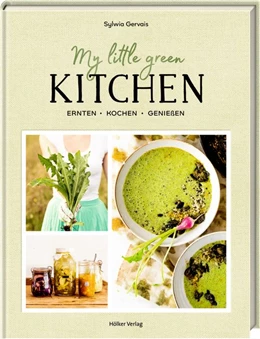 Abbildung von Gervais | My Little Green Kitchen | 1. Auflage | 2019 | beck-shop.de