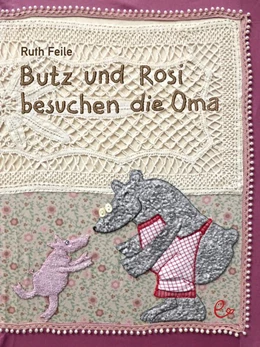Abbildung von Feile | Butz und Rosi besuchen die Oma | 1. Auflage | 2019 | beck-shop.de