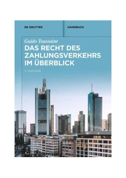 Abbildung von Toussaint | Das Recht des Zahlungsverkehrs im Überblick | 2. Auflage | 2020 | beck-shop.de