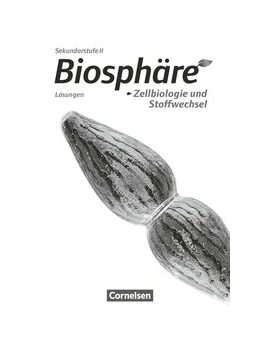 Abbildung von Becker / Breede | Biosphäre Sekundarstufe II - Themenbände: Zellbiologie und Stoffwechsel. Lösungen zum Schülerbuch | 1. Auflage | 2019 | beck-shop.de