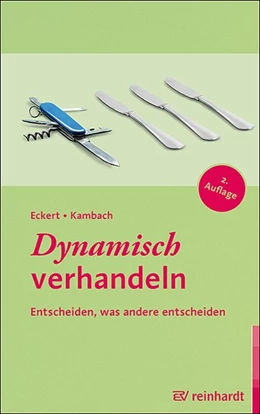 Abbildung von Eckert / Kambach | Dynamisch verhandeln | 2. Auflage | 2019 | beck-shop.de