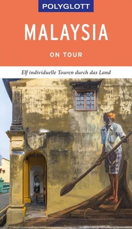 Abbildung von Jacobi | POLYGLOTT on tour Reiseführer Malaysia | 1. Auflage | 2019 | beck-shop.de