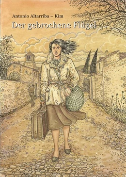 Abbildung von Altarriba | Der gebrochene Flügel | 1. Auflage | 2019 | beck-shop.de