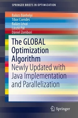 Abbildung von Bánhelyi / Csendes | The GLOBAL Optimization Algorithm | 1. Auflage | 2018 | beck-shop.de