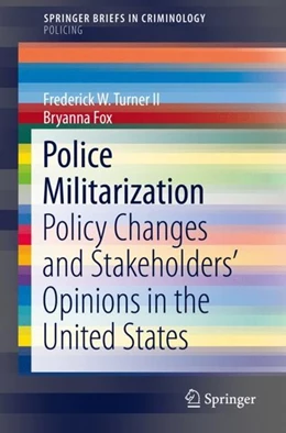 Abbildung von Turner II / Fox | Police Militarization | 1. Auflage | 2018 | beck-shop.de