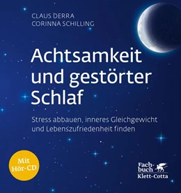 Abbildung von Derra / Schilling | Achtsamkeit und gestörter Schlaf | 1. Auflage | 2019 | beck-shop.de