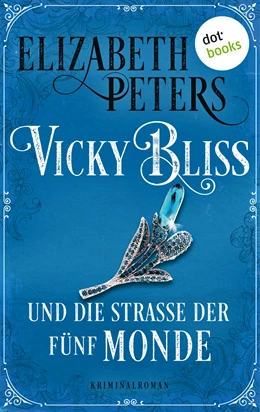 Abbildung von Peters | Vicky Bliss und die Straße der fünf Monde - Der zweite Fall | 1. Auflage | 2020 | beck-shop.de