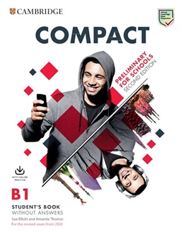 Abbildung von Compact Preliminary for schools. Student's Book without answers with Online Practice. Second Edition | 1. Auflage | 2019 | beck-shop.de