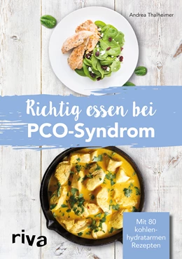 Abbildung von Thalheimer | Heilende Rezepte bei PCO-Syndrom | 1. Auflage | 2019 | beck-shop.de