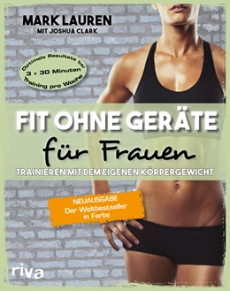 Abbildung von Lauren / Clark | Fit ohne Geräte für Frauen | 1. Auflage | 2019 | beck-shop.de