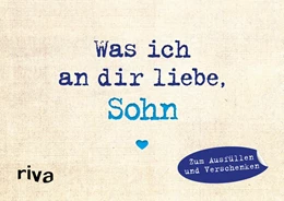 Abbildung von Reinwarth | Was ich an dir liebe, Sohn - Miniversion | 1. Auflage | 2019 | beck-shop.de