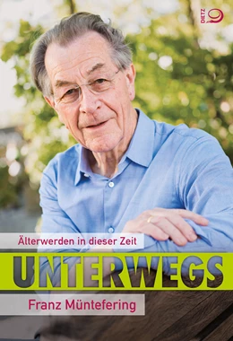Abbildung von Müntefering | Unterwegs | 1. Auflage | 2019 | beck-shop.de
