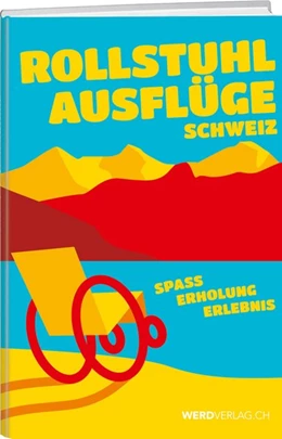 Abbildung von Rollstuhlausflüge ab Thun | 1. Auflage | 2020 | beck-shop.de